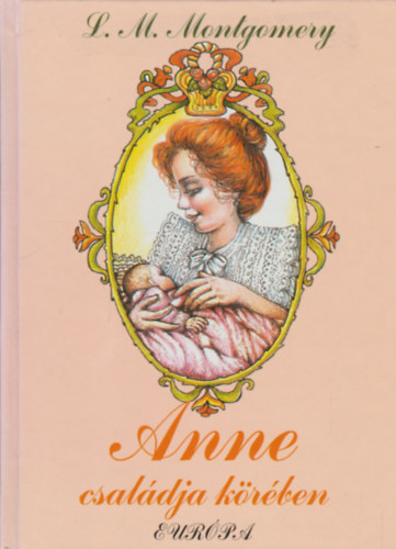 Lucy Maud Montgomery - Anne családja körében