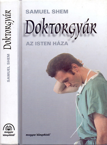 Samuel Shem - Doktorgyr