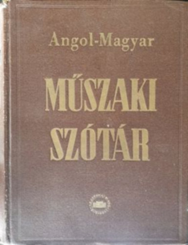 Rázsó-Fonó - Angol-Magyar műszaki szótár (Rázsó)
