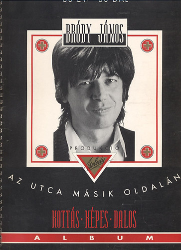 Brdy Jnos - Az utca msik oldaln - Kotts-kpes-dalos-album-