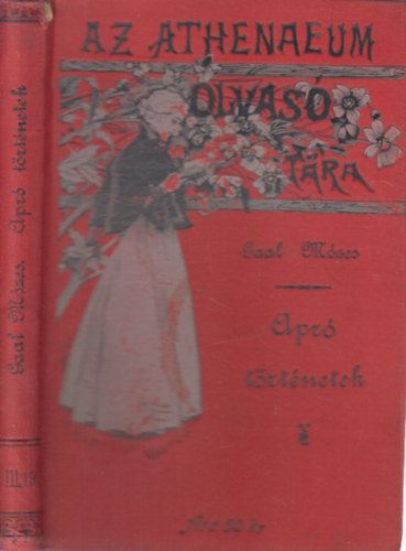 Gaal Mzes - Apr trtnetek (Az Athenaeum olvastra)