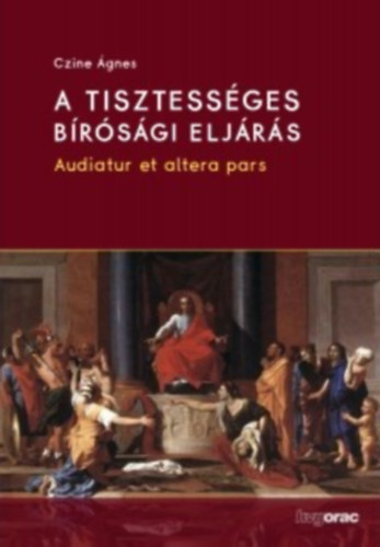 Czine gnes dr - A tisztessges brsgi eljrs