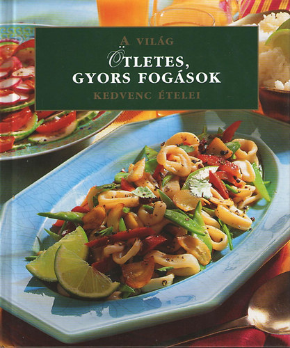 tletes, gyors fogsok (A vilg kedvenc telei)