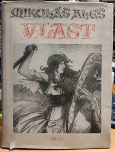 Mikoláš Aleš (Mikolás Ales), Antonín Matějček (Antonin Matéjcek) - Vlast - Dílo Mikoláse Alsě Svazek 1