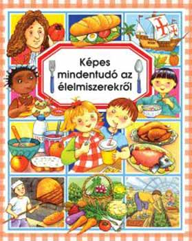 milie Beaumont - Kpes mindentud az lelmiszerekrl