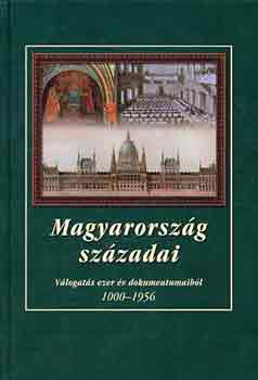 Magyarorszg szzadai (1000-1956)