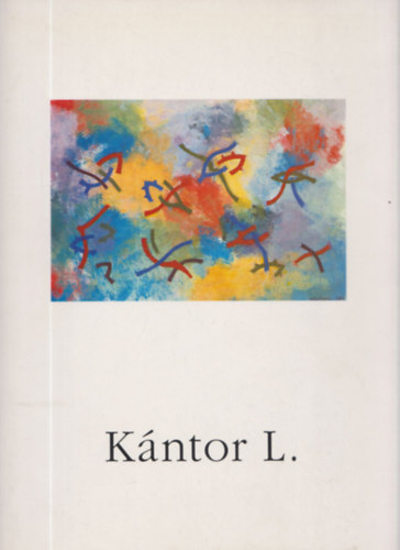 Kntor Lajos festmvsz 1996. november 14 - november 27. OTP Bank Galria (dediklt)