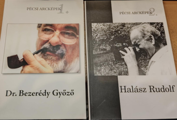 Dr. Nagy Gbor, Harnczy rs - 2 db Pcsi arckpek 1-2.: Dr. Bezerdy Gyz (1934-2004) + Halsz Rudolf (1919-1992)