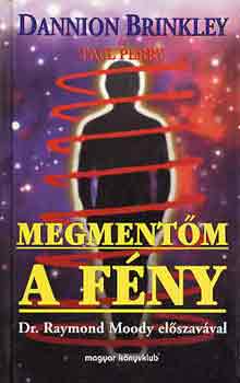 Brinkley, D.-Perry, P. - Megmentm a fny