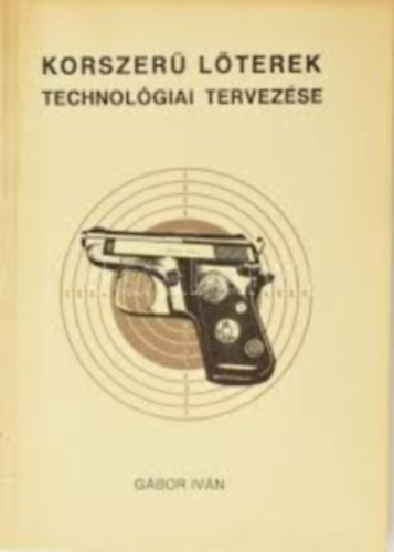 Gbor Ivn - Korszer lterek technolgiai tervezse