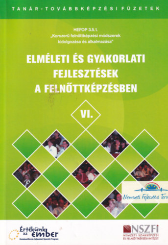 Zachr Lszl, Dr. Zachr Lszl - Elmleti s gyakorlati fejlesztsek a felnttkpzsben