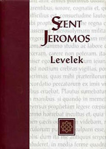 Tak�cs L�szl� (szerk.) - Szent Jeromos Levelek II.