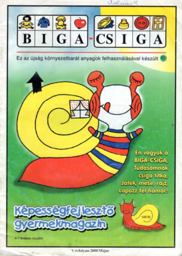 Micskin Bod Erzsbet, Egyed Jnosn - Biga-csiga 2000 mjus V. vf.