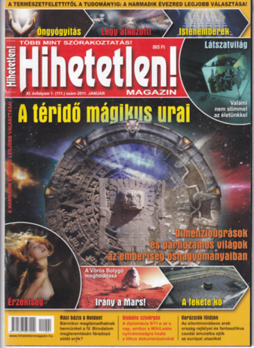 Hihetetlen! magazin XI. �vfolyam 1. (111.) sz�m 2011. janu�r