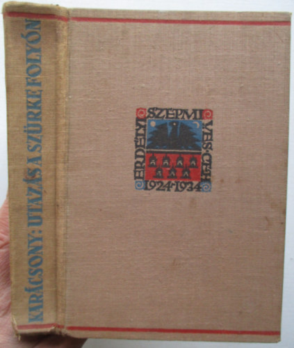 Karácsony Benő - Utazás a szürke folyón