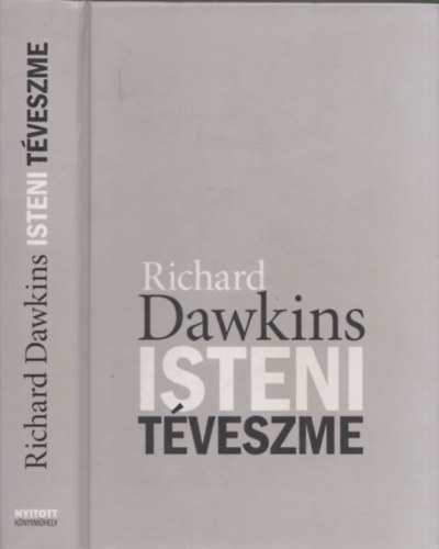 Richard Dawkins - Isteni téveszme