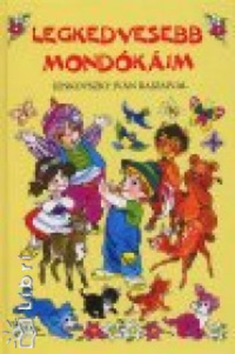 Jenkovszky Ivn - Legkedvesebb mondkim