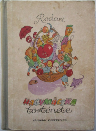 Gianni Rodari - Hagym�cska t�rt�nete