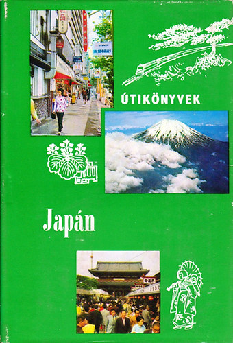 Szentirmai Jzsef Dr. Nagy Jzsefn - Japn (Panorma)