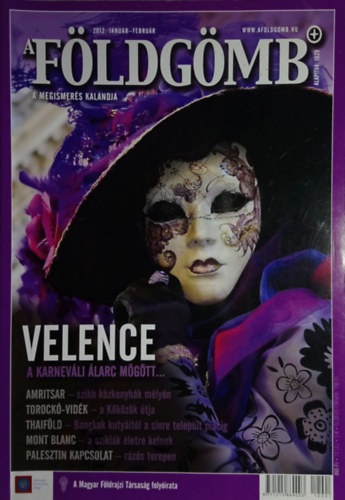 Dr. Nagy Bal�zs (SZERK.) - A F�ldg�mb - A Magyar F�ldrajzi T�rsas�g foly�irata (XIV. (XXX.) �vf. 2012/1. janu�r-febru�r, 261. f�zet)