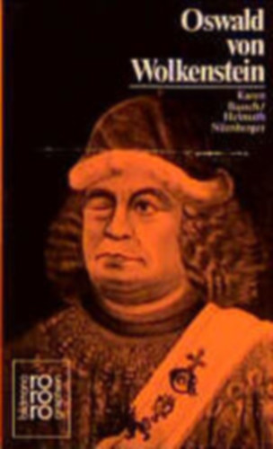 Karen Baasch, Helmuth Nürnberger - Oswald von Wolkenstein