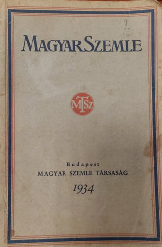 Ravasz Lszl, Bethlen Istvn, Balogh Jzsef - Magyar Szemle 1934 gyjtktet