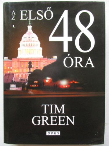 Tim Green - Az els 48 ra