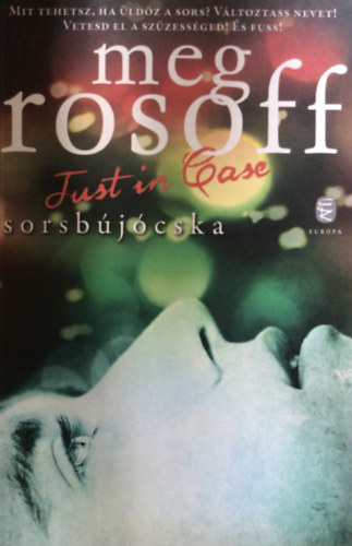 Meg Rosoff - Just in Case - Sorsbújócska