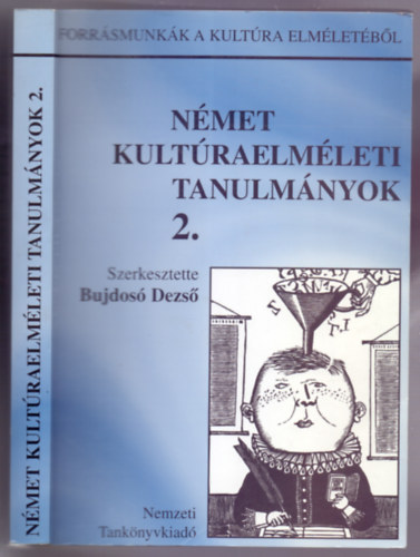Bujdos Dezs (szerkeszt) - Nmet kultratrtneti tanulmnyok 1-3