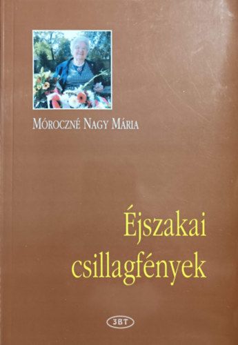 M�roczn� Nagy M�ria - �jszakai csillagf�nyek