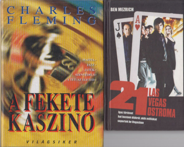 2 db casino krimi: A fekete kaszin� + 21 - Las Vegas ostroma