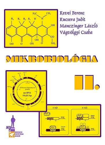 Kevei Ferenc, Kucsera Judit, Manczinger L�szl�, V�gv�lgyi Csaba - Mikrobiol�gia II