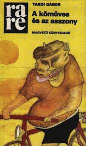 Tardi Gábor - A kőműves és az asszony