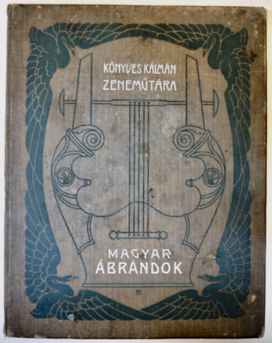 Huber S�ndor (szerk.) - K�nyves K�lm�n Zenem�t�ra - �br�nd-Album