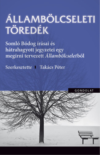 Takcs Pter (szerk.) - llamblcseleti tredk