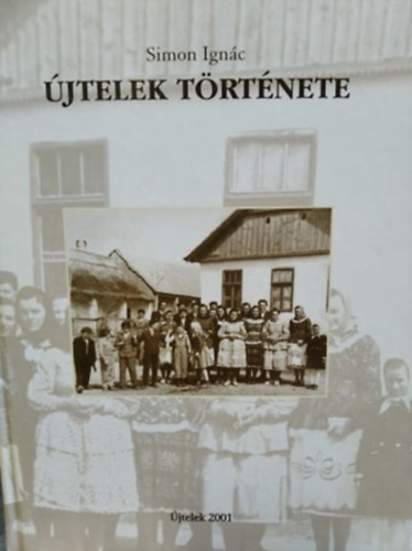 Simon Ign�c - �jtelek t�rt�nete