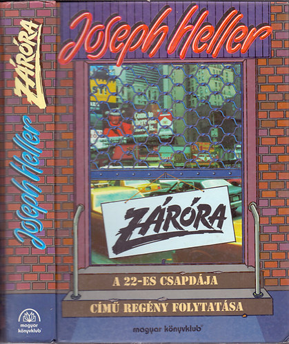 Joseph Heller - Zrra (A 22-es csapdjnak folytatsa)