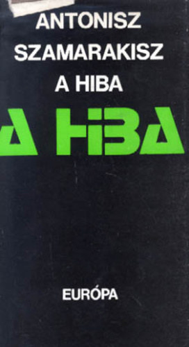 A Szamarkisz - A hiba