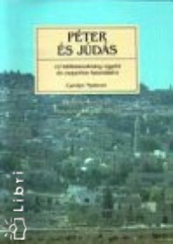 Nystrom, Carolyn - P�ter �s J�d�s