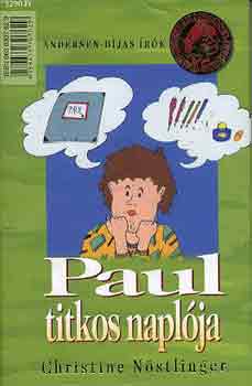 Christine Nöstlinger - Paul titkos naplója-Suzi titkos naplója