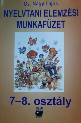 CS. Nagy Lajos - Nyelvtani elemz�si munkaf�zet 7-8.