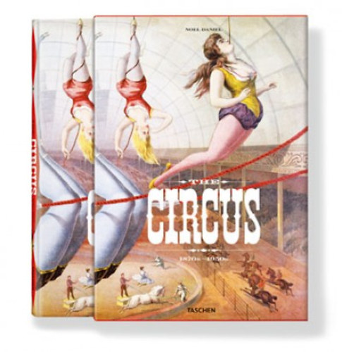 Daniel, Noel - 25 - The Circus 1870s-1950s