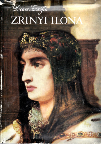 D�nes Zs�fia - Zr�nyi Ilona