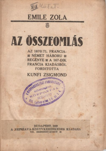 Emile Zola, Kunfi Zsigmond - Az sszeomls 1919-es kiads