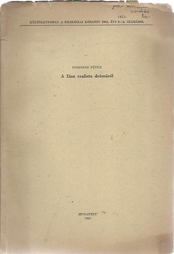 Domokos Péter - A finn realista drámáról