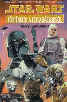 Anderson, Kevin J, - Star Wars: T�rt�netek a fejvad�szokr�l