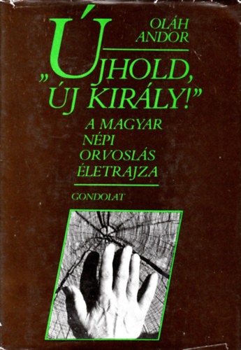Ol�h Andor - "�jhold, �j kir�ly!"