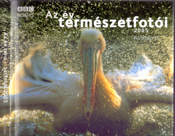 sszellts s szveg BBC Worldwide 2005 - Az v termszetfoti 2005 - Portfoli 15