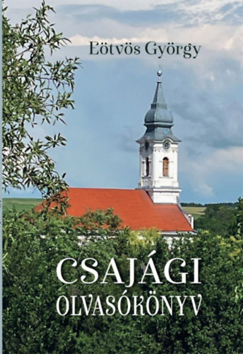 e�tv�s gy�rgy - Csaj�gi olvas�k�nyv