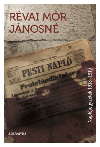 Rvai Mr Jnosn - Napljegyzetek 1918-1919